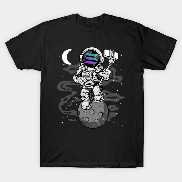 Astronaut Selfie Solana Coin To The Moon Crypto Token Cryptocurrency Wallet Birthday Gift For Men Women Kids T-Shirt by Thingking About